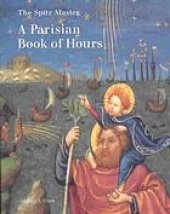 book The Spitz master : a Parisian book of hours