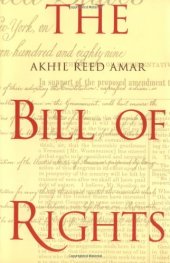 book The Bill of Rights: Creation and Reconstruction