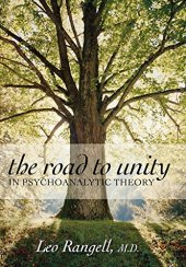 book The Road to Unity in Psychoanalytic Theory