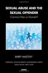 book Sexual Abuse and the Sexual Offender: Common Man or Monster?