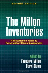 book The Millon Inventories, Second Edition: A Practitioner’s Guide to Personalized Clinical Assessment