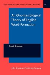 book An Onomasiological Theory of English Word-Formation