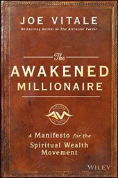 book The Awakened Millionaire: A Manifesto for the Spiritual Wealth Movement