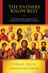 book The Fathers Know Best - Teachings of the Early Church