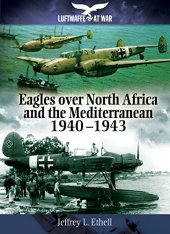 book Eagles Over North Africa and he Mediterranean 1940 - 1943