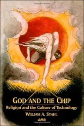 book God and the Chip: Religion and the Culture of Technology