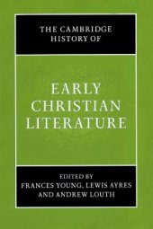 book The Cambridge History of Early Christian Literature