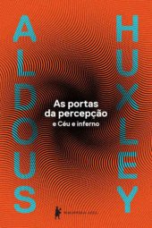 book As portas da percepção & Céu e Inferno