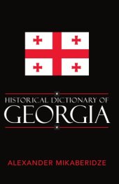 book Historical dictionary of Georgia