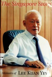 book The Singapore Story  Memoirs of Lee Kuan Yew