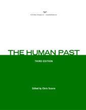 book The Human Past  World Prehistory and the Development of Human Societies