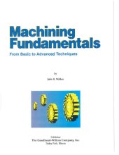 book Machining Fundamentals: From Basic to Advanced Techniques