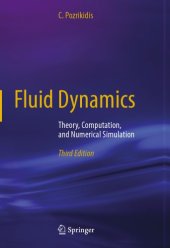 book Fluid Dynamics: Theory, Computation, and Numerical Simulation