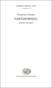 book Fantascienza? = Science fiction?