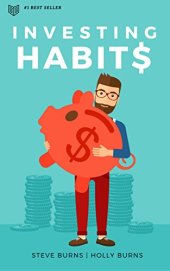 book Investing Habits: A Beginner’s Guide to Growing Stock Market Wealth