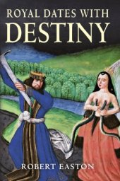 book Royal Dates with Destiny