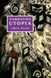 book Narrating Utopia: Ideology, Gender, Form in Utopian Literature