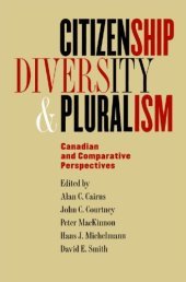 book Citizenship, Diversity, and Pluralism: Canadian and Comparative Perspectives