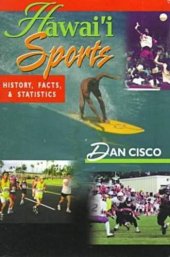 book Hawai’i Sports: History, Facts, and Statistics