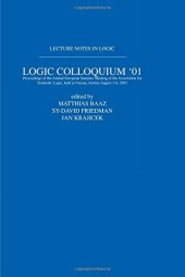 book Logic Colloquium ’01: Lecture Notes In Logic, 20