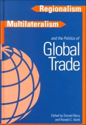 book Regionalism, Multiculturalism, and the Politics of Global Trade