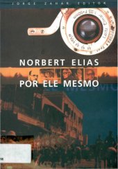 book Norbert Elias Por Ele Mesmo