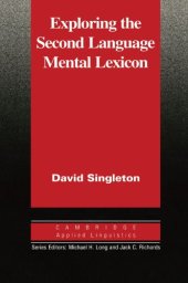 book Exploring the Second Language Mental Lexicon