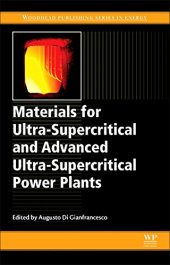 book Materials for Ultra-Supercritical and Advanced Ultra-Supercritical Power Plants