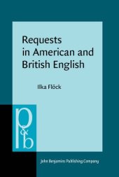 book Requests in American and British English: A contrastive multi-method analysis