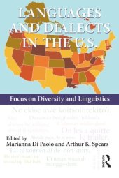 book Languages and Dialects in the U.S.: Focus on Diversity and Linguistics