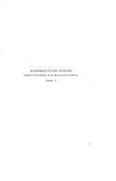 book Studien zu den gedruckten mittelniederdeutschen Plenarien; ein Beitrag zur Entstehungsgeschichte spätmittelalterlicher Erbauungsliteratur.