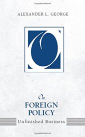 book On Foreign Policy: Unfinished Business