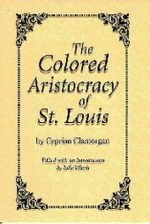 book The Colored Aristocracy of St. Louis