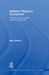 book Inflation Theory in Economics: Welfare, Velocity, Growth and Business Cycles