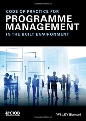 book Code of Practice for Programme Management: In the Built Environment