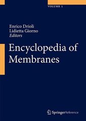 book Encyclopedia of Membranes