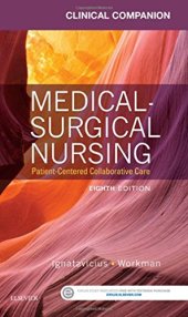 book Clinical Companion for Medical-Surgical Nursing: Patient-Centered Collaborative Care, 8e