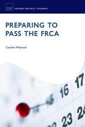 book Preparing to Pass the FRCA: Strategies for Exam Success