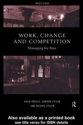 book Work, Change and Competition: Managing for Bass