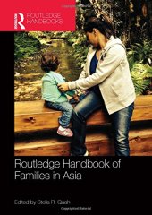 book Routledge Handbook of Families in Asia