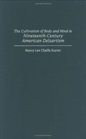 book The Cultivation of Body and Mind in Nineteenth-Century American Delsartism