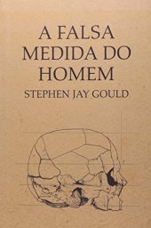 book A falsa medida do homem