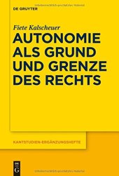 book Autonomie als Grund und Grenze des Rechts