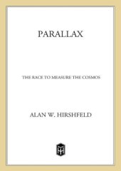 book Parallax:The Race to Measure the Cosmos