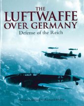 book Luftwaffe Over Germany: Defense of the Reich