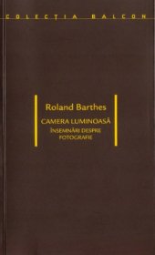 book Camera luminoasă. Însemnări despre fotografie