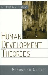 book Human Development Theories: Windows on Culture