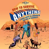 book How to Survive Anything: A Visual Guide to Laughing in the Face of Adversity