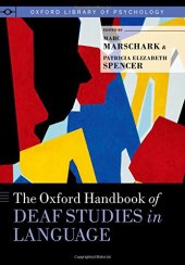 book The Oxford Handbook of Deaf Studies in Language