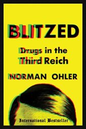 book Blitzed: Drugs in the Third Reich